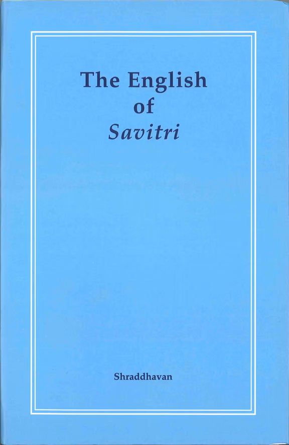 Cover - The English of Savitri